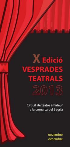 X edició Vesprades Teatrals