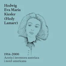 Hedwig Eva Maria Kiesler (Hedy Lamarr)