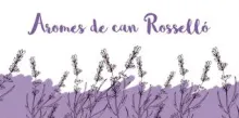 AROMES DE CAN ROSELLO
