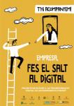 Cartell de la campanya 'EMPRESA, FES EL SALT AL DIGITAL'